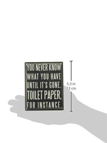 Primitives by Kathy cartel con mensaje humoristico para la cocina o baño.