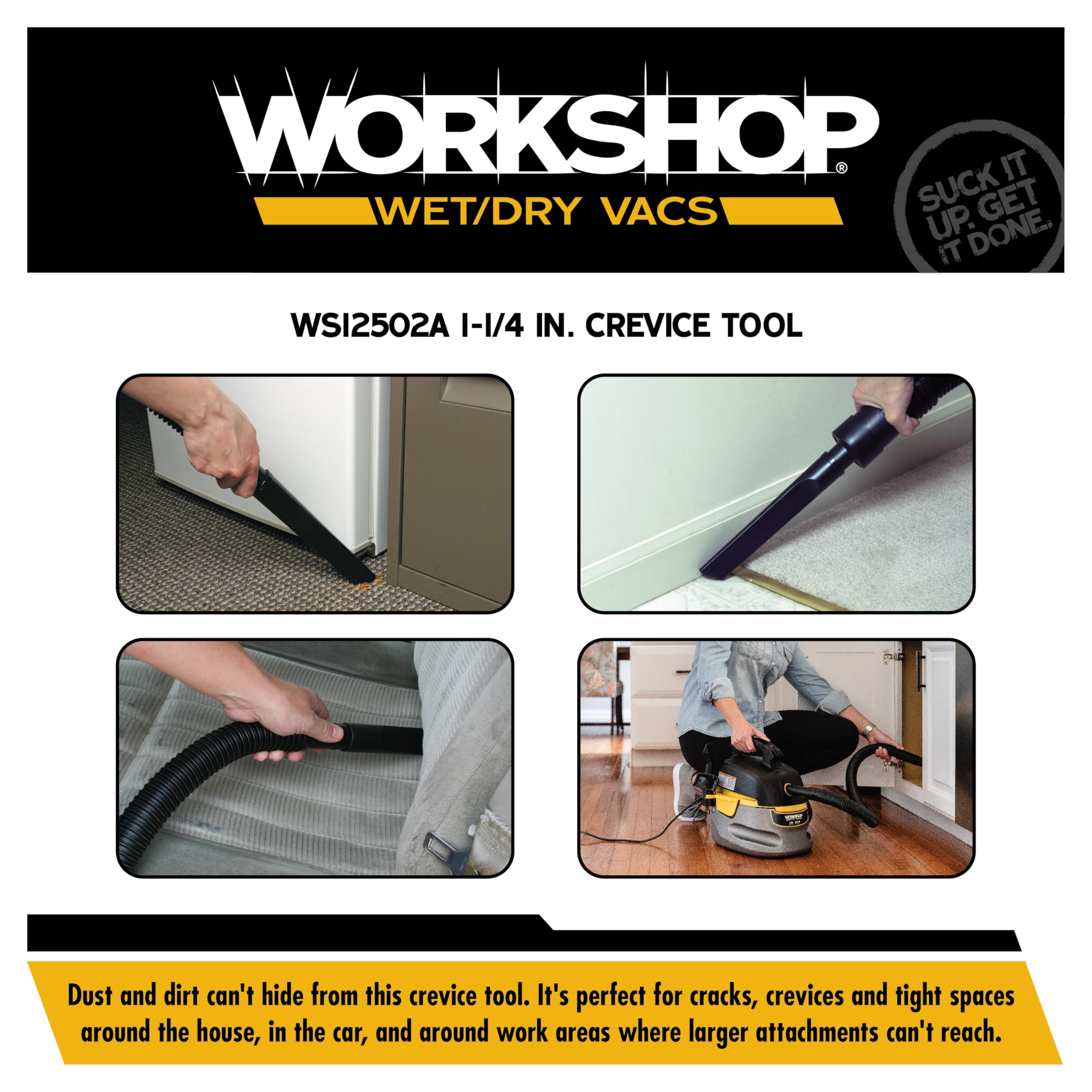 Hendidura delgada WORKSHOP: acceso a espacios estrechos bajo electrodomésticos.